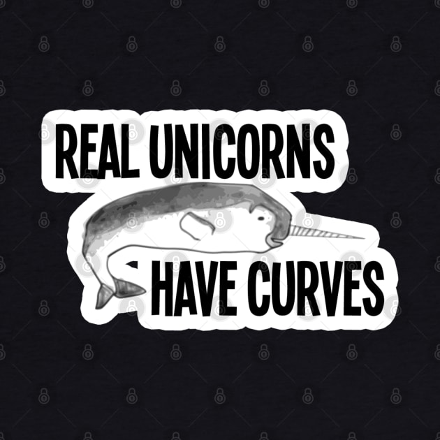 Real Unicorns have curves by Iamthepartymonster